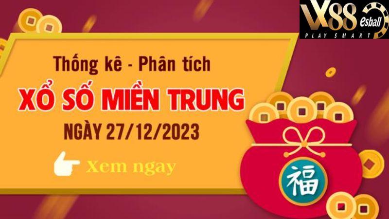 Thống kê XSMT 27/12/2023 - Phân tích Xổ số Miền Trung 27-12...