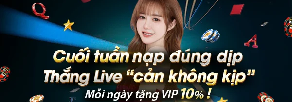 Cuối Tuần Nạp Đúng Dịp - Thắng Live Cản Không Kịp