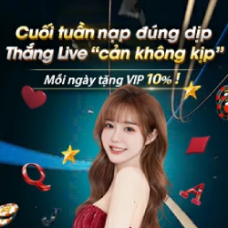 Cuối Tuần Nạp Đúng Dịp - Thắng Live Cản Không Kịp