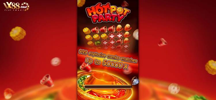 FC Hot Pot Party Slot Game